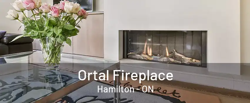 Ortal Fireplace Hamilton - ON