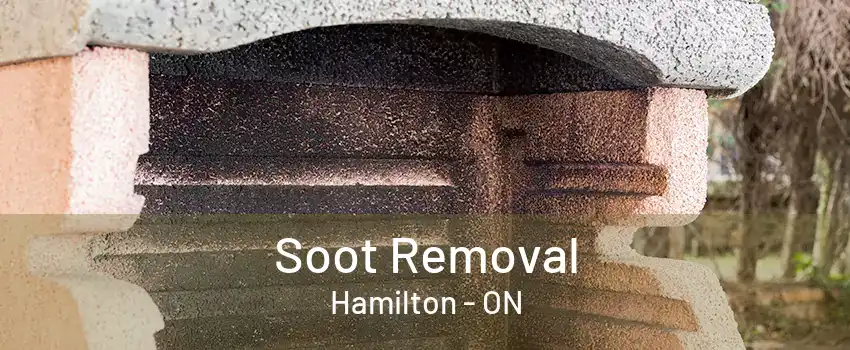 Soot Removal Hamilton - ON